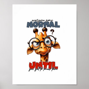 Iedereen lijkt normaal totdat je ze leert kennen poster