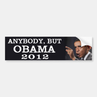Iedereen, maar Obama 2012 Bumpersticker