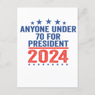 Iedereen onder de 70 als president 2024 Grappige v Briefkaart