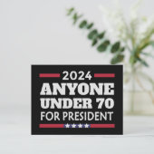 Iedereen onder de 70 voor President 2024 Briefkaart (Staand voorkant)