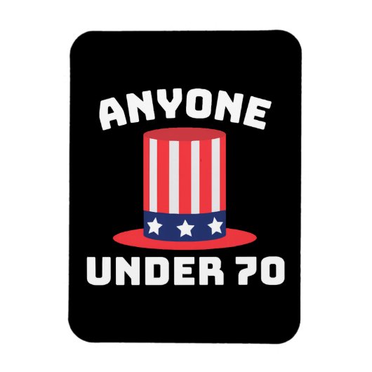 Iedereen Onder de 70 voor US President 2024 Grappi Magneet (Verticaal)