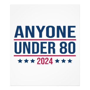 Iedereen onder de 80 2024 Grappig President Foto Afdruk