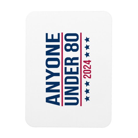Iedereen onder de 80 2024 Grappig President Magneet (Verticaal)