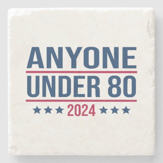 Iedereen onder de 80 2024 Grappig President Stenen Onderzetter (Voorkant)
