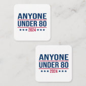 Iedereen onder de 80 2024 Grappig President Vierkante Visitekaartje (Voorkant / Achterkant)