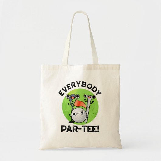 Iedereen Par-t-shirt Funny Golf Pun Tote Bag (Voorkant)