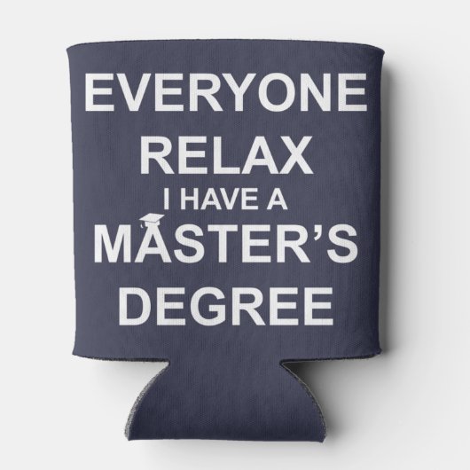 Iedereen rustig, ik heb een masterdiploma blikjeskoeler (Achterkant)
