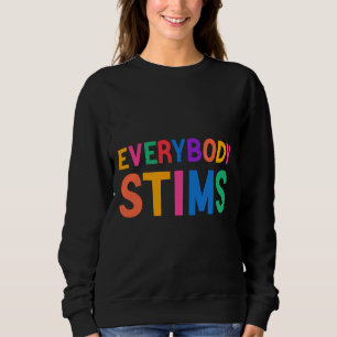 Iedereen Stims Autism Special Ed Teacher Social Trui