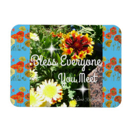 Iedereen u ontmoet Inspirerend Citaat Magnet Magneet