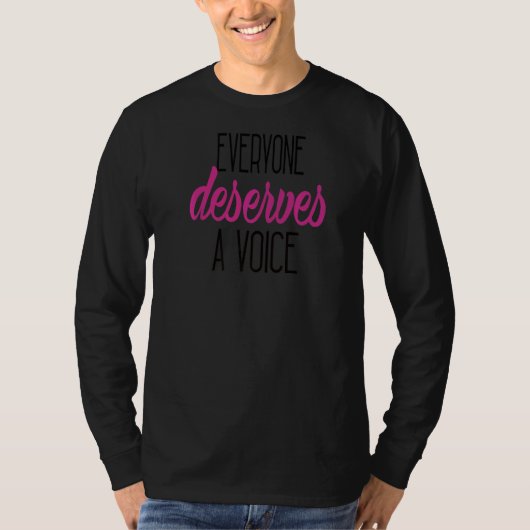 Iedereen verdient een stem t-shirt (Voorkant)
