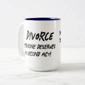 Iedereen verdient een tweede wet, een geweldige di tweekleurige koffiemok (Voorkant links)