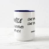 Iedereen verdient een tweede wet, een geweldige di tweekleurige koffiemok (Center)