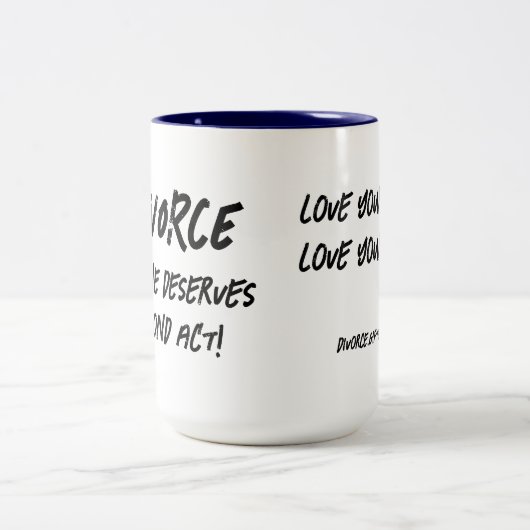 Iedereen verdient een tweede wet, een geweldige di tweekleurige koffiemok (Center)