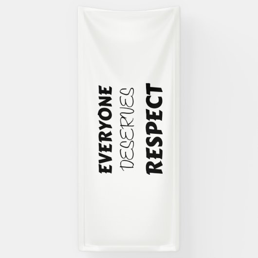 iedereen verdient RESPECT Spandoek (Verticaal)