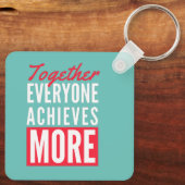 Iedereen verenigt meer teamwerk Kantoor Sleutelhanger (Achterkant)
