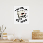 Iedereen was Tofu aan het vechten tegen grappige v Poster (Keuken)