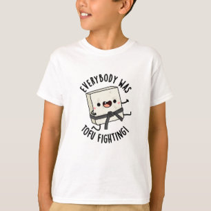 Iedereen was Tofu aan het vechten tegen grappige v T-shirt