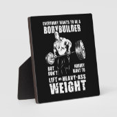 Iedereen wil een biodybuilder zijn - een gym-werke fotoplaat (Voorkant)