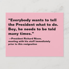 Iedereen wil het President vertellen wat te doen Briefkaart