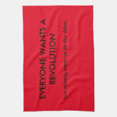 Iedereen wil revolutie, maar... theedoek (Verticaal)