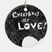 Iedereen zegt liefde! keramisch ornament (Achterkant)