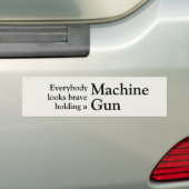 Iedereen ziet er dapper uit bumpersticker (Op auto)