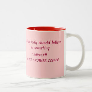 Iedereen zou moeten geloven dat koffie Mok