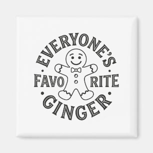 Iedereens Favoriete Ginger T Grappige Gemberkoek M Magneet