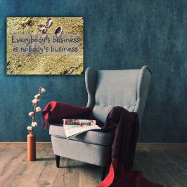 Iedereen's zakelijke wijsheid gezegde poster