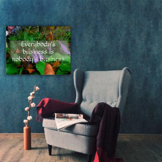 Iedereen's zakelijke wijsheid gezegde poster