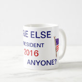 iemand anders voor president koffiemok (Voorkant rechts)