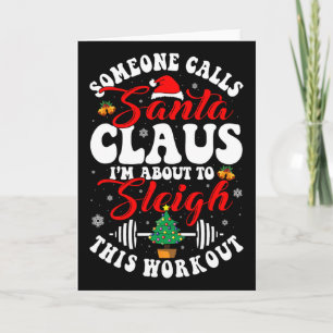 Iemand Bel Santa, Ik Sta Op Het Punt Om Deze Worko Kaart
