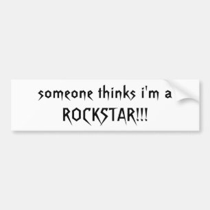 iemand denkt dat ik een ROCKSTAR ben!!! - Geperson Bumpersticker