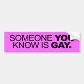 IEMAND DIE JE WEET IS GAY -.png Bumpersticker (Voorkant)
