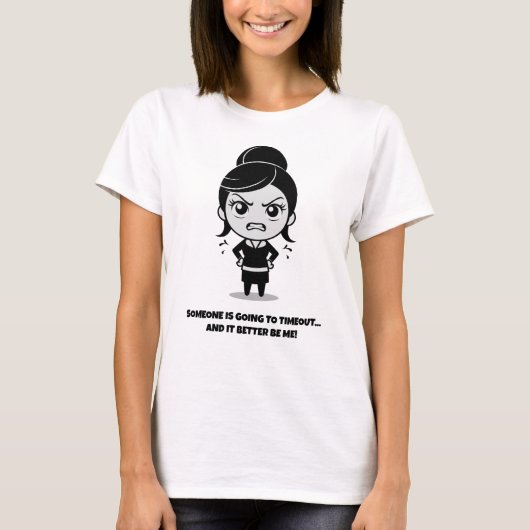 Iemand gaat naar de time-out t-shirt (Voorkant)