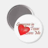 Iemand houdt van me in Dallas, Texas Magneet (Voorkant / Achterkant)