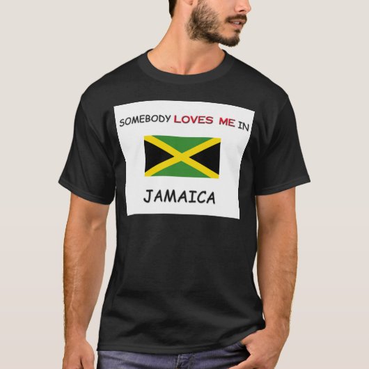 Iemand houdt van mij in JAMAICA T-shirt (Voorkant)