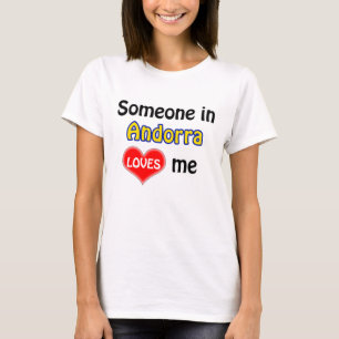 Iemand in Andorra houdt van mij T-shirt