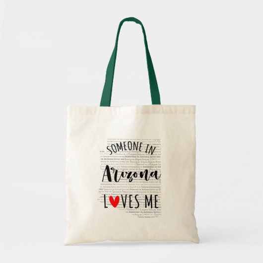 Iemand in Arizona houdt van je eigen naam Tote Bag (Voorkant)