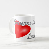 Iemand in Austin, Texas houdt van me Koffiemok (Voorkant links)