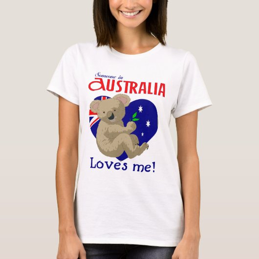Iemand in Australië houdt van me Koala T-shirt (Voorkant)