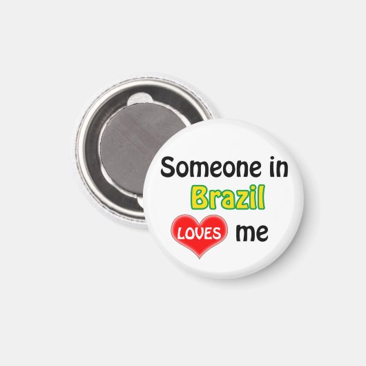 Iemand in Brazilië houdt van mij Magneet (Voorkant / Achterkant)