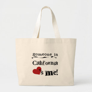 Iemand in Californië houdt van mij Grote Tote Bag