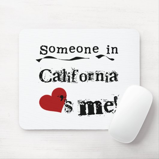 Iemand in Californië houdt van mij Muismat (Met muis)