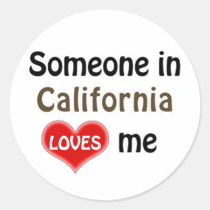 Iemand in Californië houdt van mij Ronde Sticker