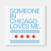 Iemand in Chicago houdt van mijn vlag Magneet (Voorkant)