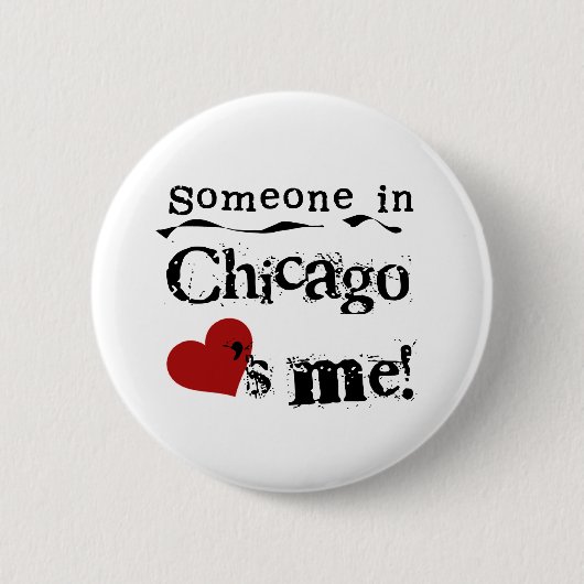 Iemand in Chicago Ronde Button 5,7 Cm (Voorkant)
