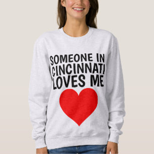 IEMAND IN CINCINNATI (OHIO) HOUDT VAN ME T-shirts