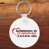 Iemand in Clarksville houdt van me in het shirt Sleutelhanger (Voorkant)