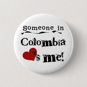 Iemand in Colombia houdt van mij Ronde Button 5,7 Cm